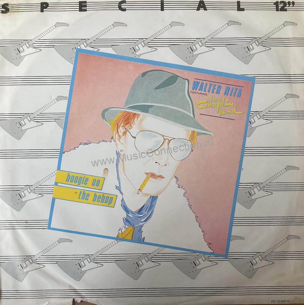 Walter Nita Featuring: The Chaplin Band – Boogie On The Bebop