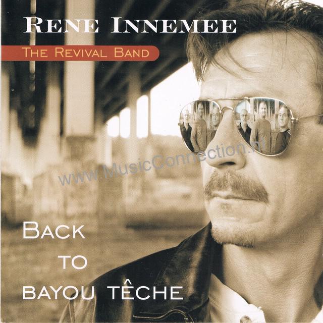 Rene Innemee and The Revival Band – Back to Bayou Têche