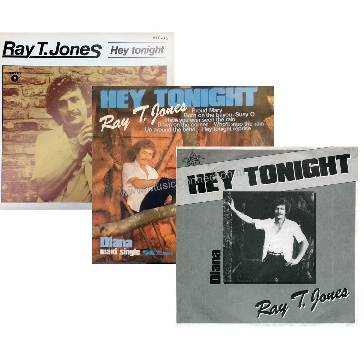 Ray T. Jones – Hey Tonight