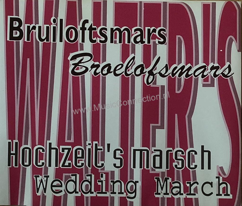 Walter’s Bruiloftsmars